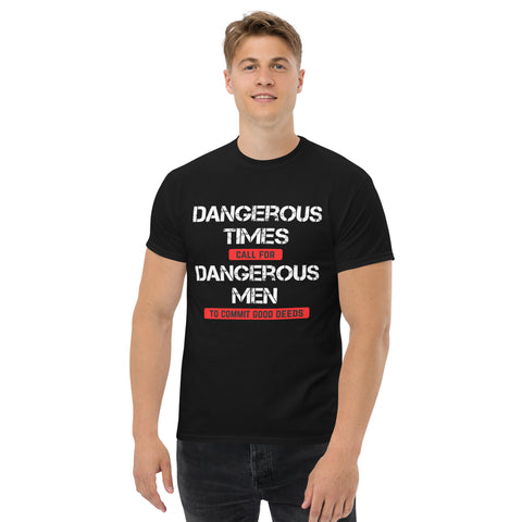 Dangerous Times // Good Deeds - We Fight Monsters Shirt